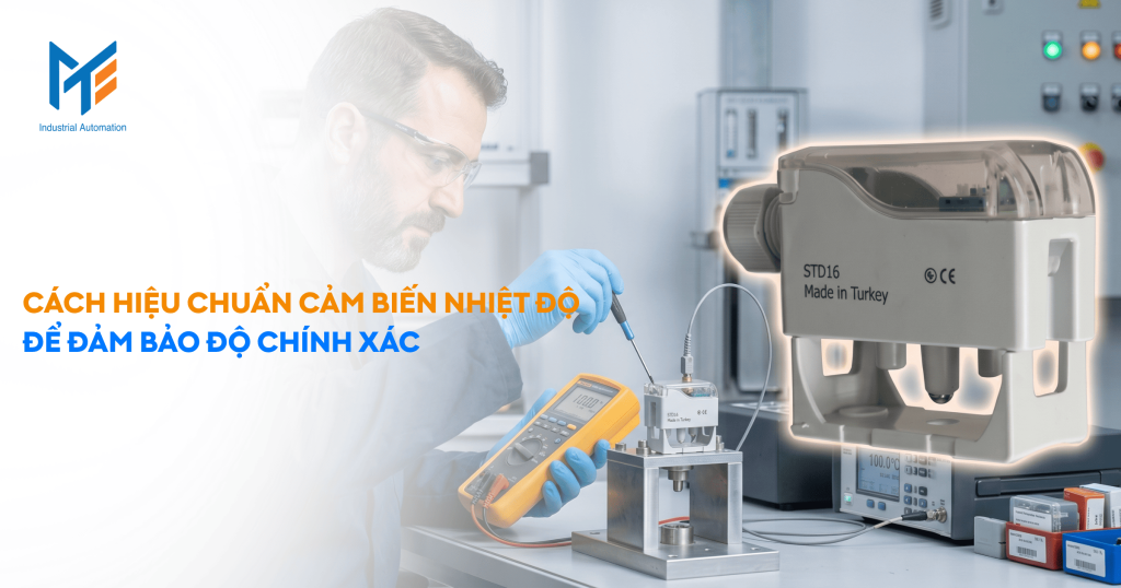 Cách hiệu chuẩn cảm biến nhiệt độ để đảm bảo độ chính xác