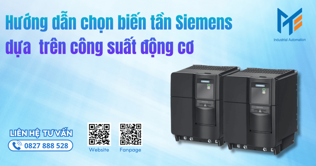 Hướng dẫn chọn biến tần Siemens dựa trên công suất động cơ