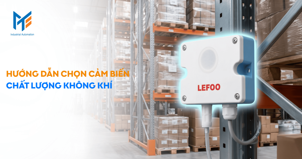 Hướng dẫn chọn cảm biến chất lượng không khí
