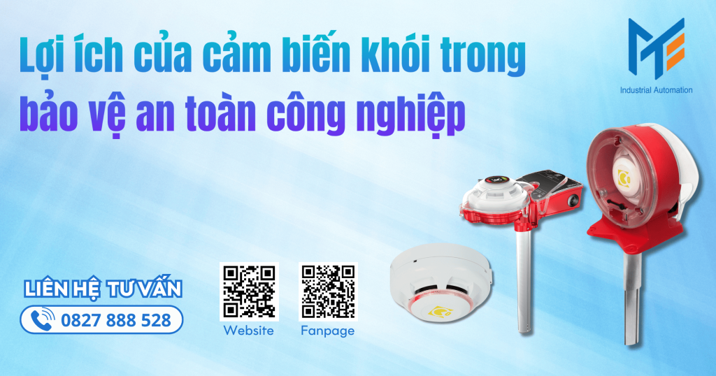 Lợi ích của cảm biến khói trong bảo vệ an toàn công nghiệp