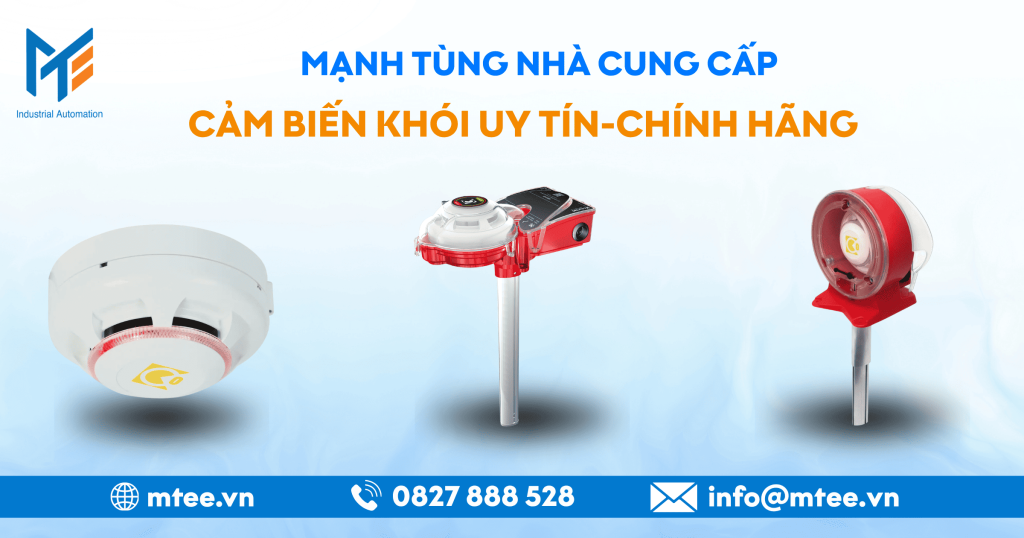 Mạnh Tùng nhà cung cấp cảm biến khói uy tín chính hãng