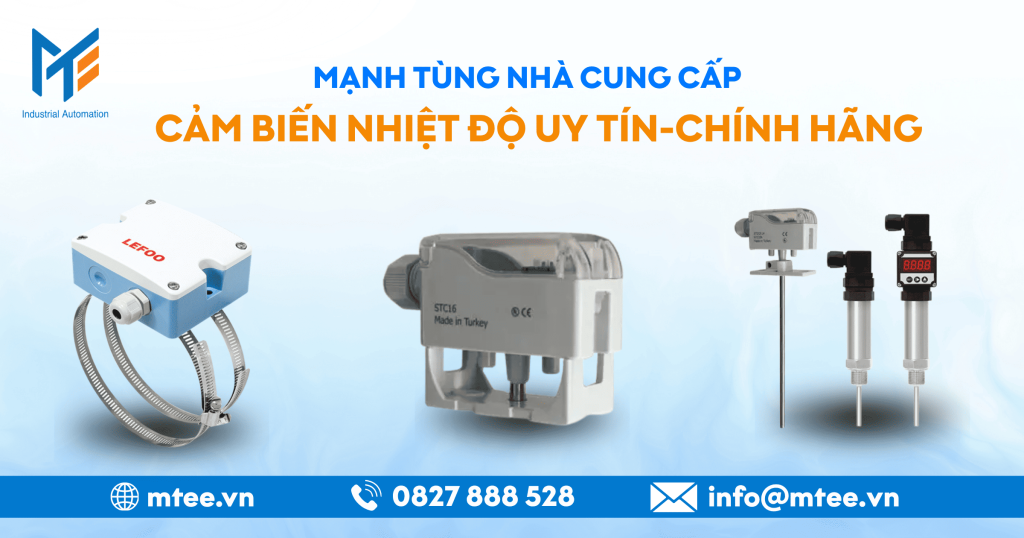 Mạnh Tùng nhà cung cấp cảm biến nhiệt độ uy tín chính hãng
