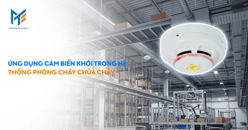 Ứng dụng cảm biến khói trong hệ thống phòng cháy chữa cháy
