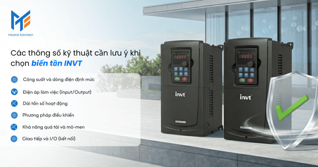 Các thông số kỹ thuật cần lưu ý khi chọn biến tần INVT