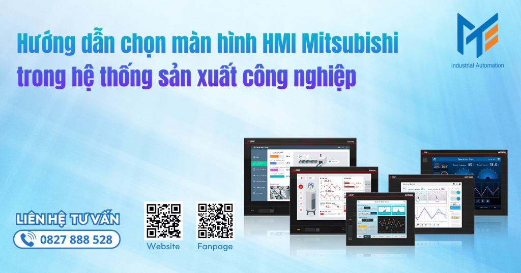 Hướng dẫn chọn màn hình HMI Mitsubishi trong hệ thống sản xuất công nghiệp