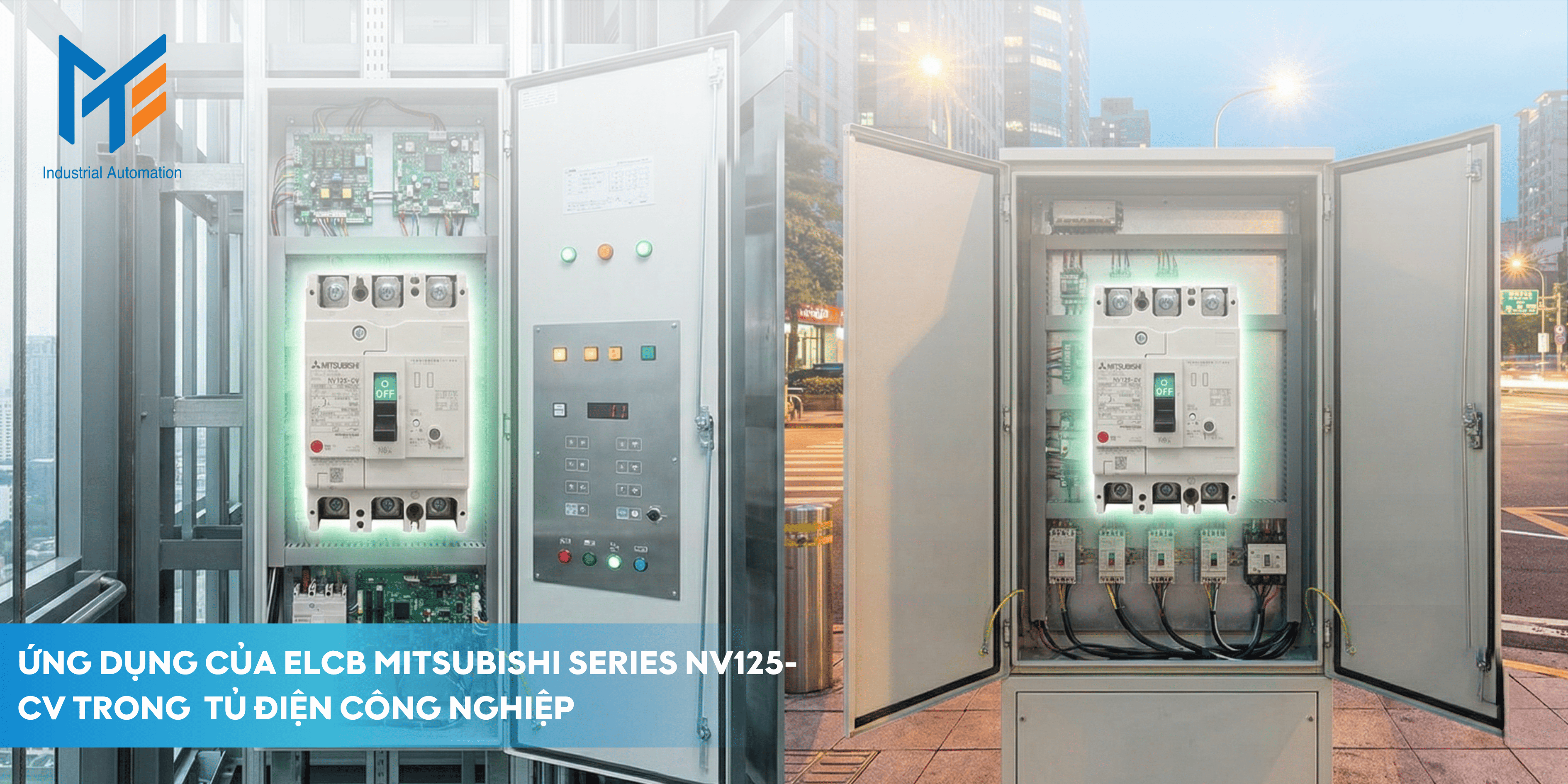 Ứng dụng của ELCB Mitsubishi Series NV125-CV trong công nghiệp