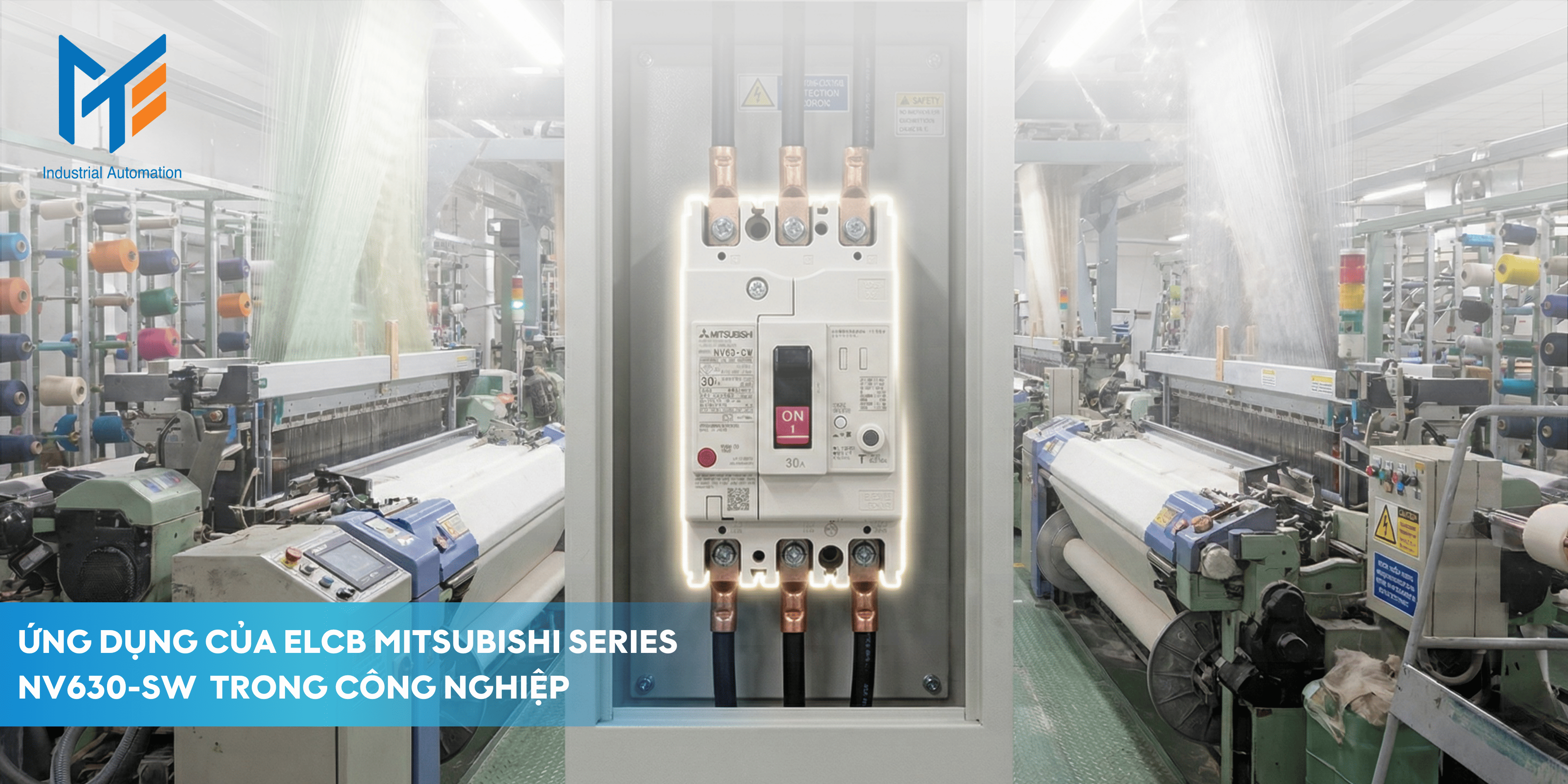 Ứng dụng của ELCB Mitsubishi NV630-SW trong công nghiệp