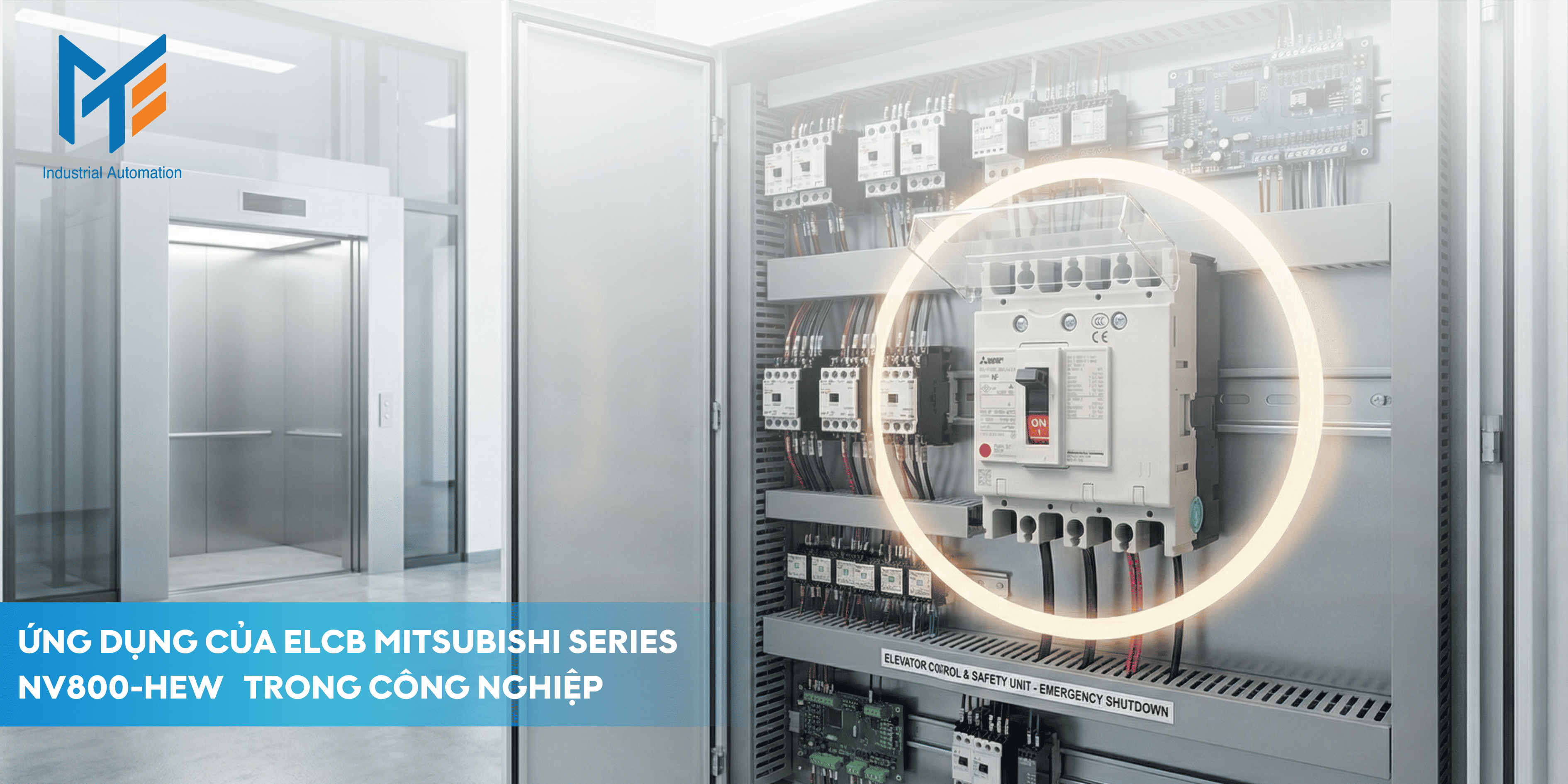 Ứng dụng của ELCB Mitsubishi Series NV800-HEW trong công nghiệp 