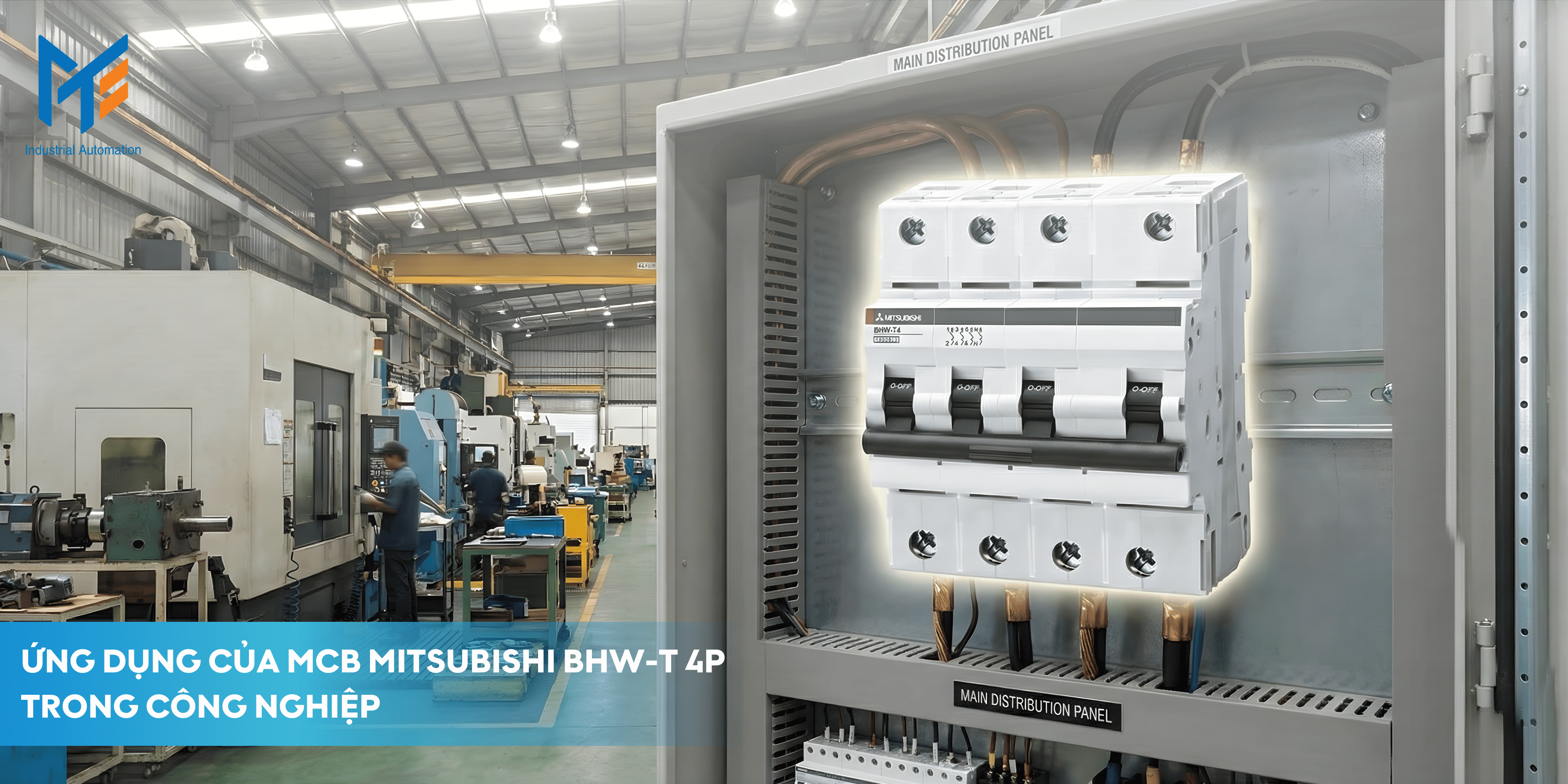 Ứng dụng của MCB Mitsubishi BHW-T 4P trong công nghiệp