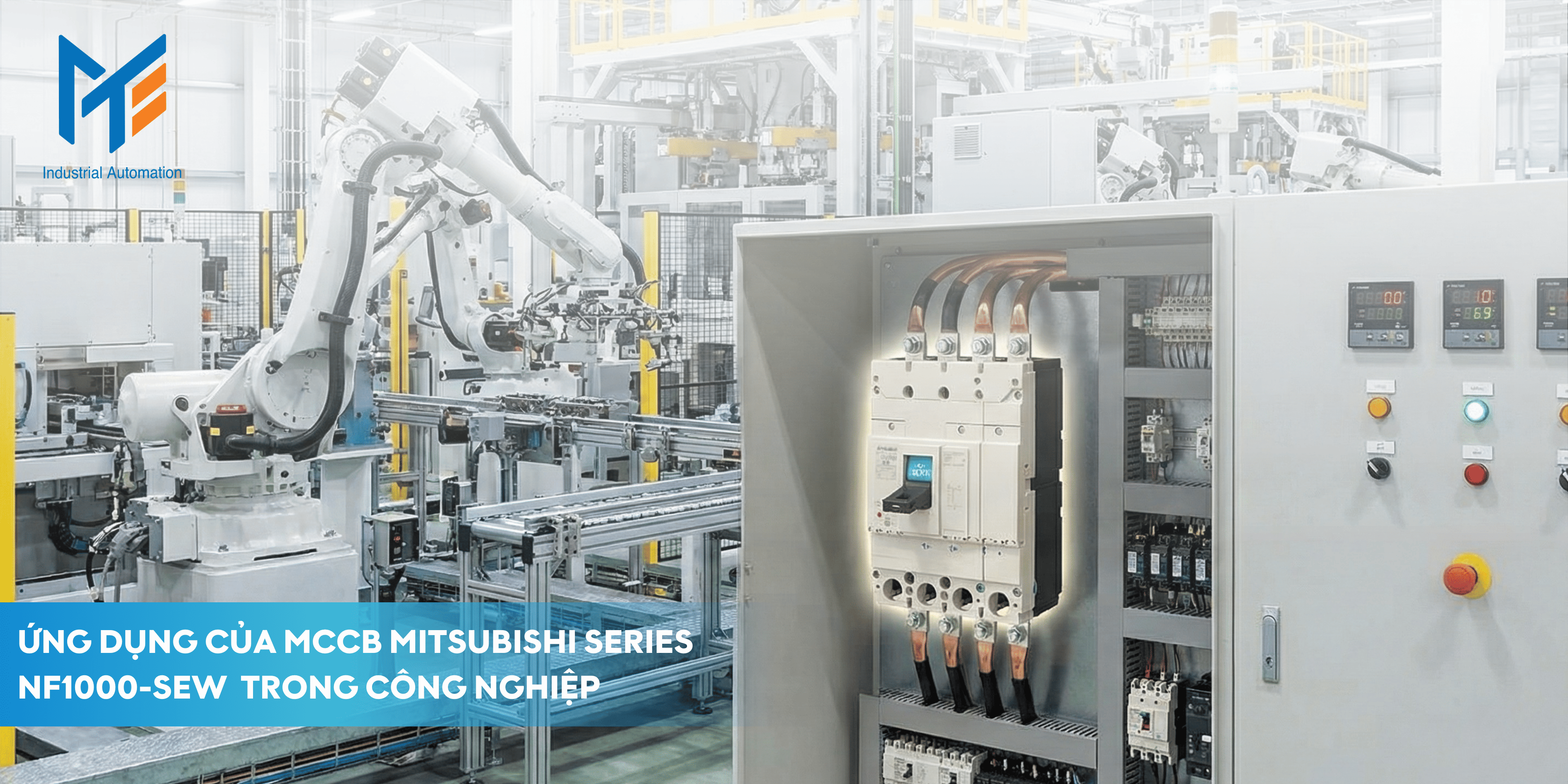 Ứng dụng của MCCB Mitsubishi Series NF1000-SEW trong công nghiệp