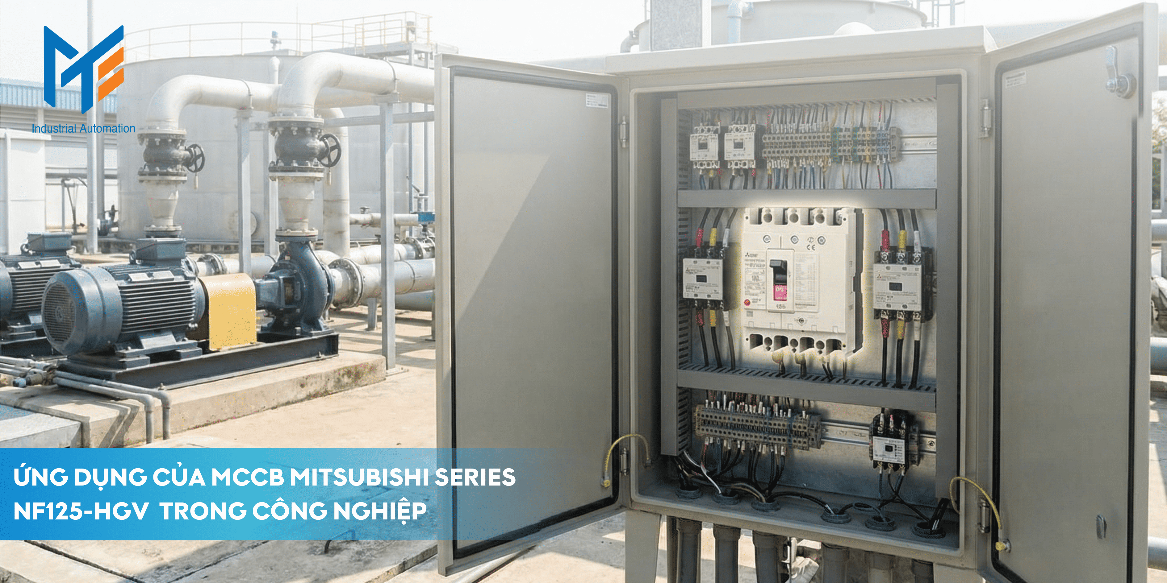 Ứng dụng của MCCB Mitsubishi Series NF125-HGV 