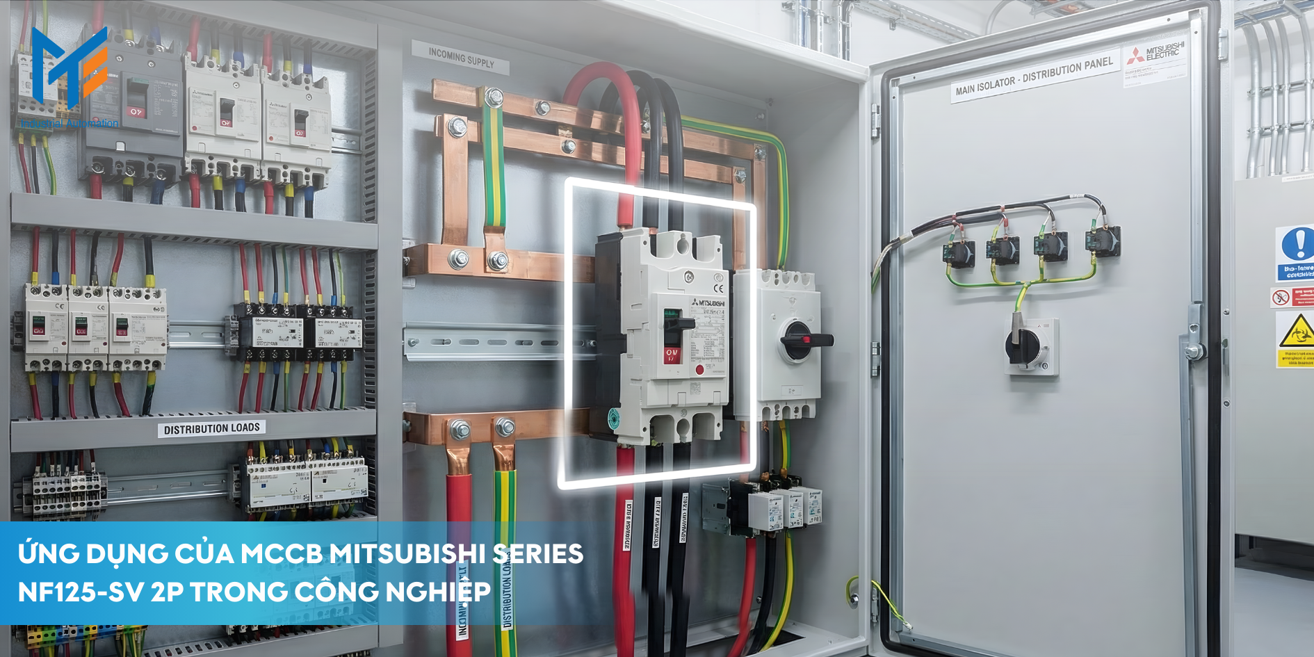 Ứng dụng của MCCB Mitsubishi Series NF125-SV 2P trong công nghiệp