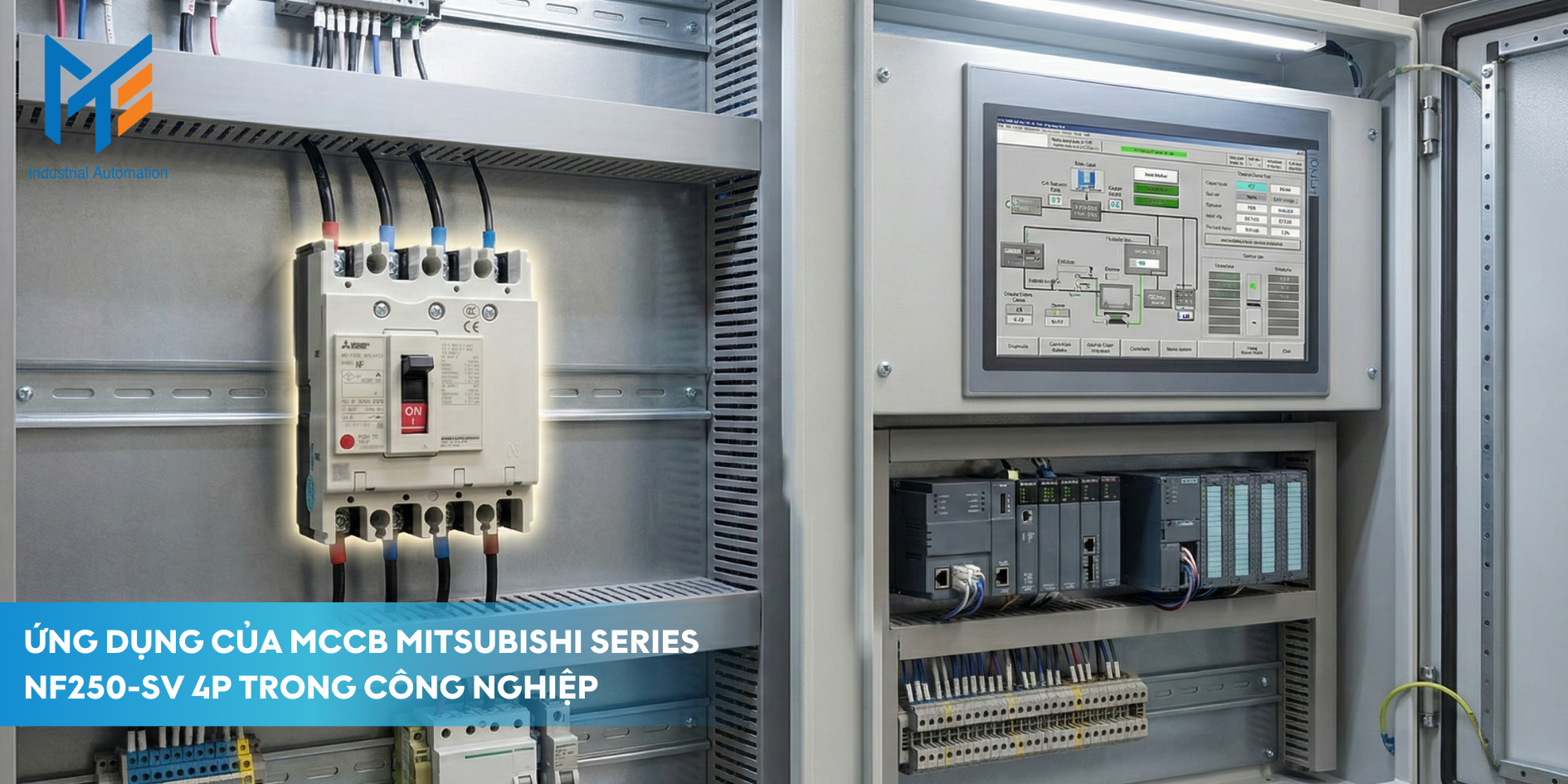 Ứng dụng của MCCB Mitsubishi Series NF250-SV 4P trong công nghiệp