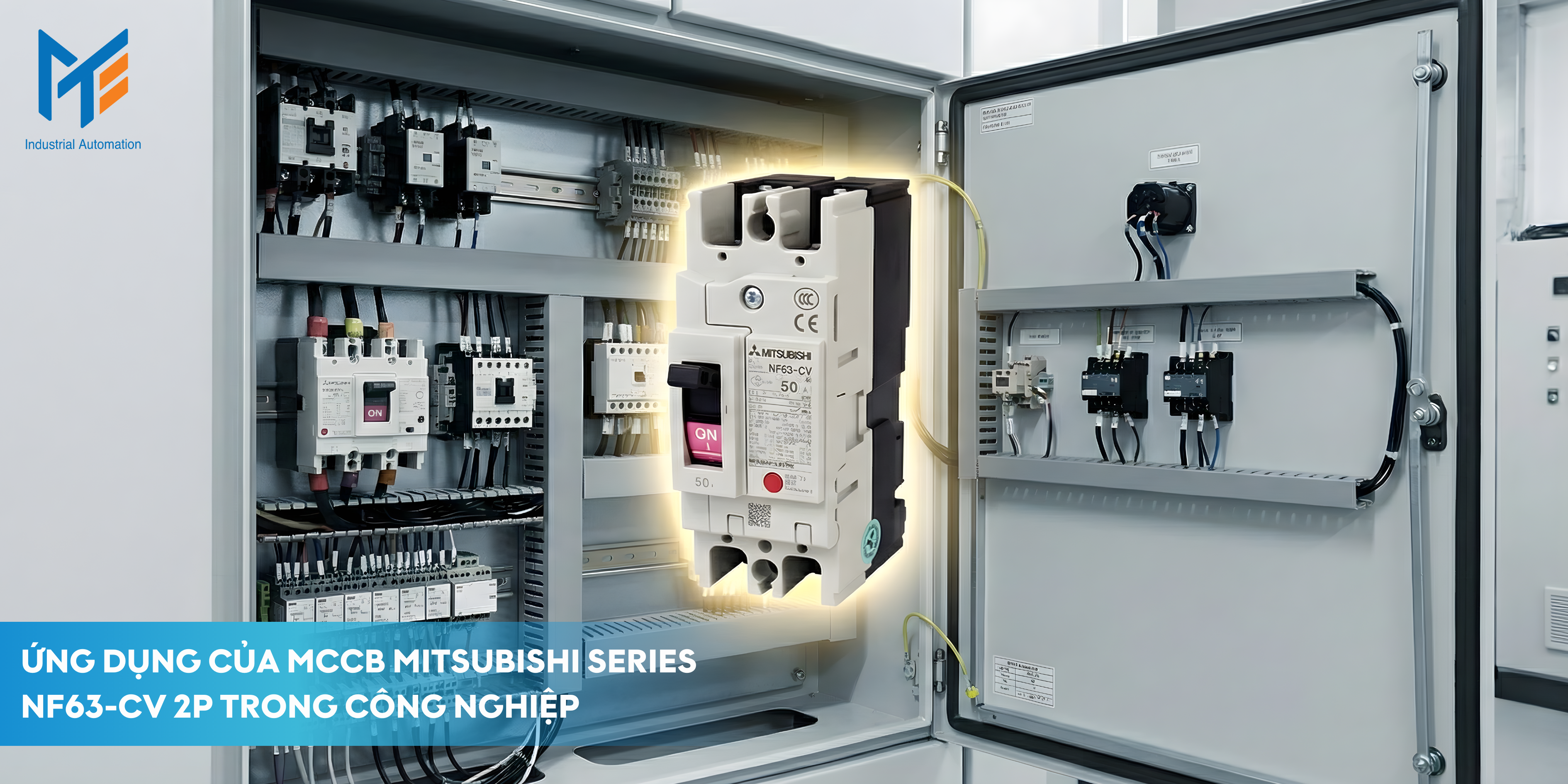 Ứng dụng của MCCB Mitsubishi Series NF63-CV 2P trong công nghiệp