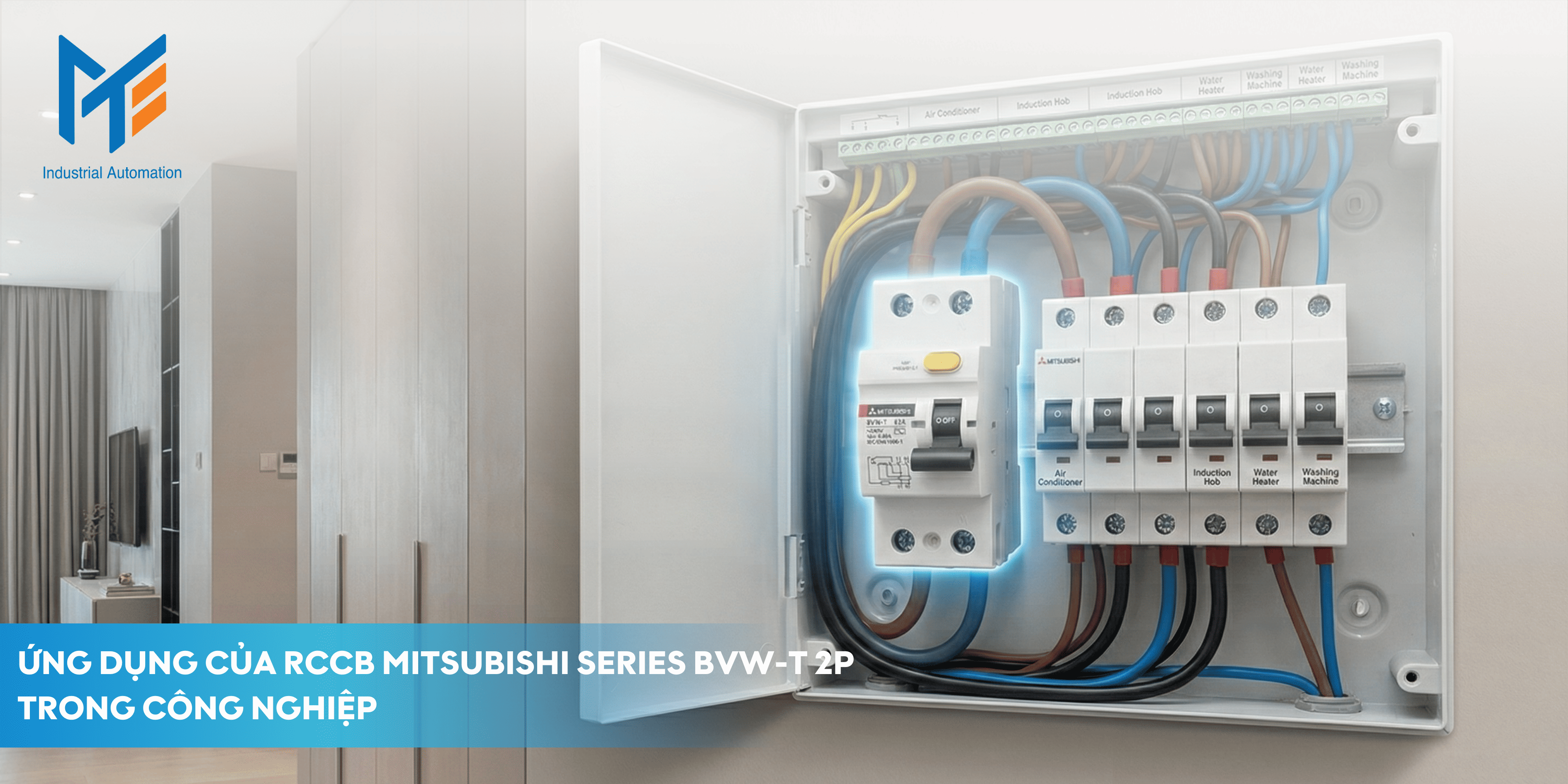 Ứng dụng của RCCB Mitsubishi BVW-T 2P trong công nghiệp