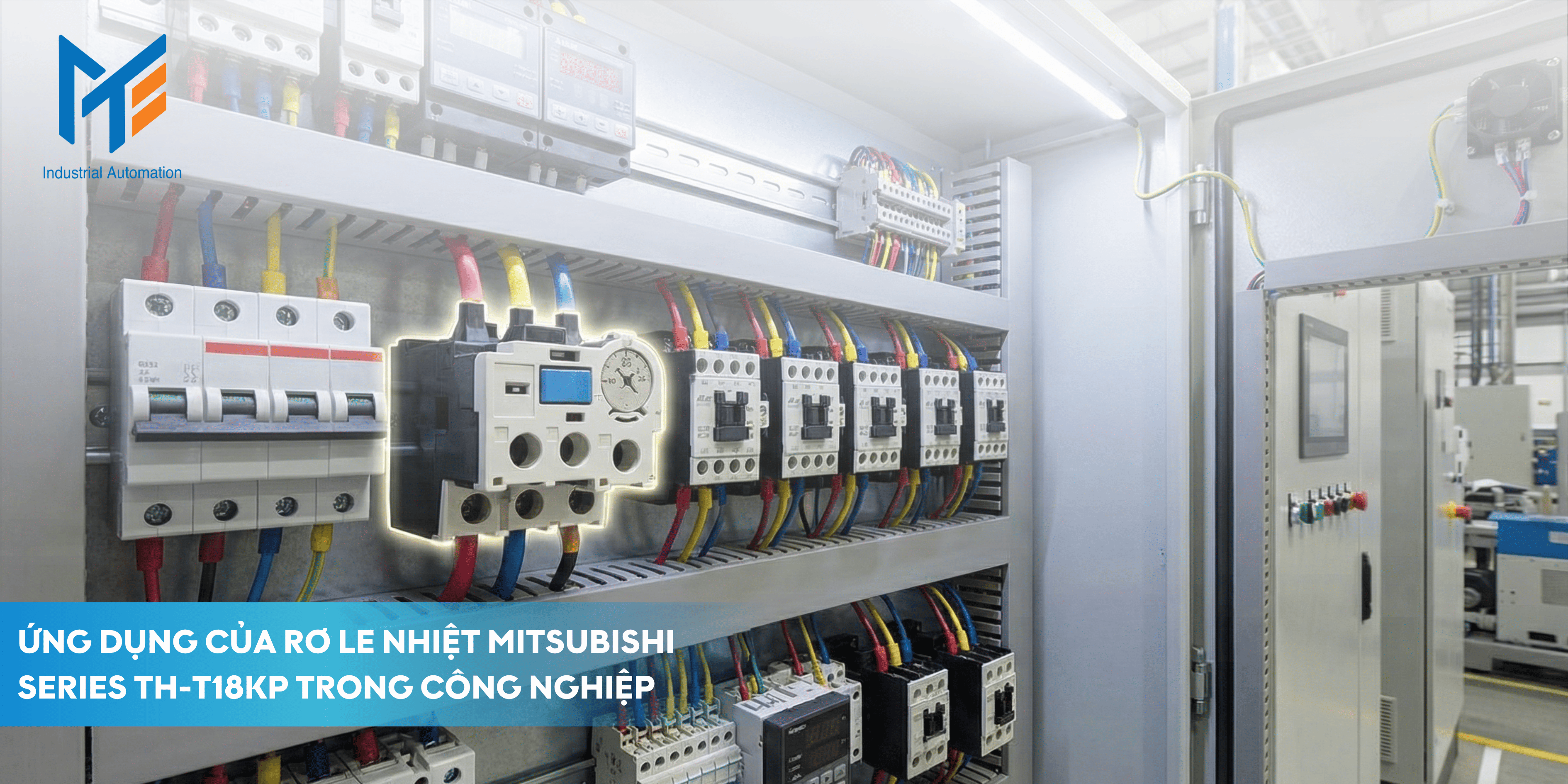 Ứng dụng của Rơ le nhiệt Series TH-T18KP trong công nghiệp 