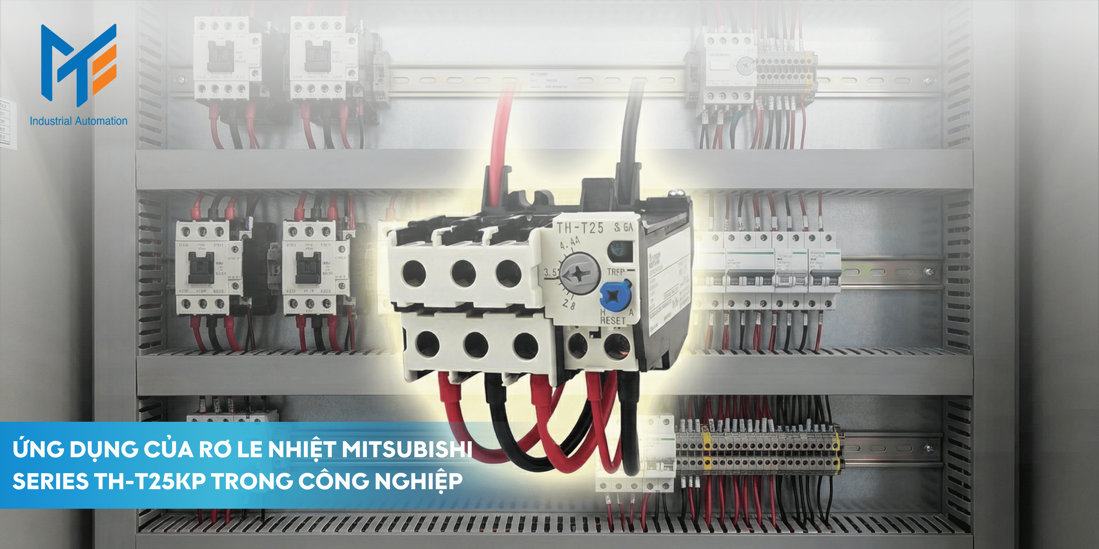 Ứng dụng của Rơ le nhiệt Series TH-T25KP trong công nghiệp 