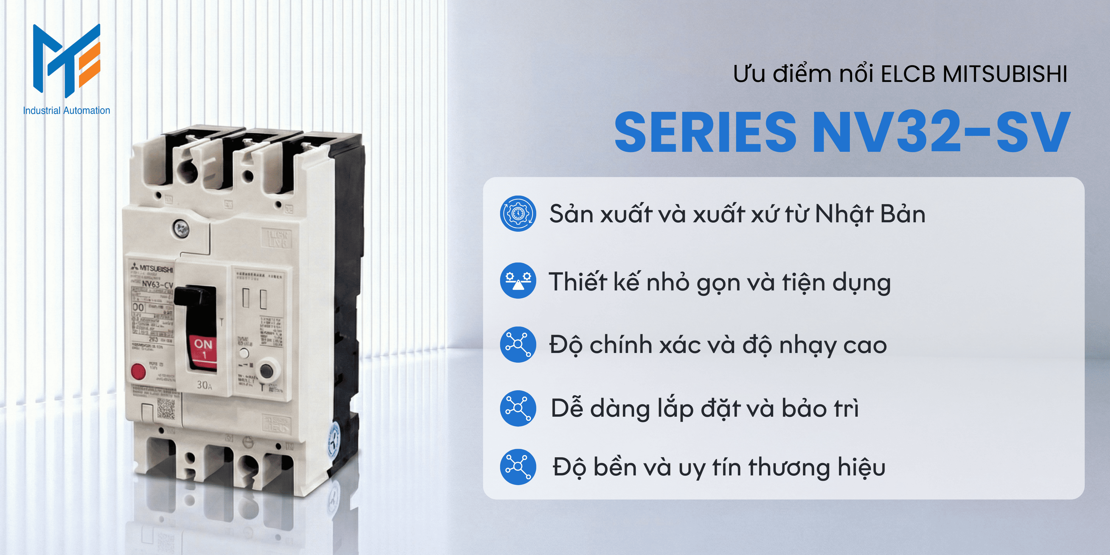Ưu điểm nổi bật của ELCB Mitsubishi Series NV32-SV
