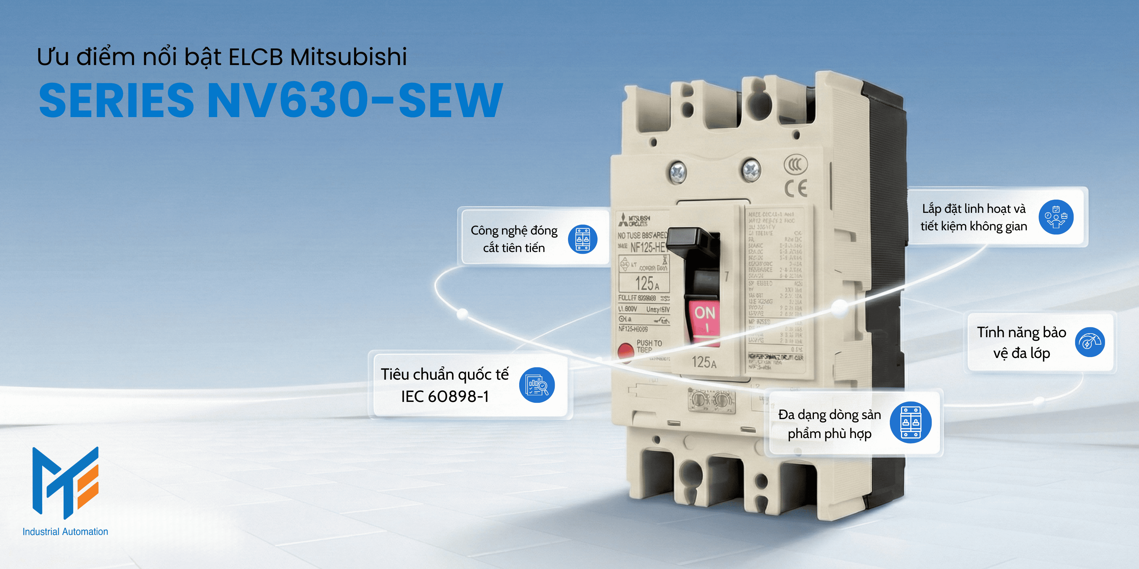 Ưu điểm nổi bật của ELCB Mitsubishi Series NV630-SEW