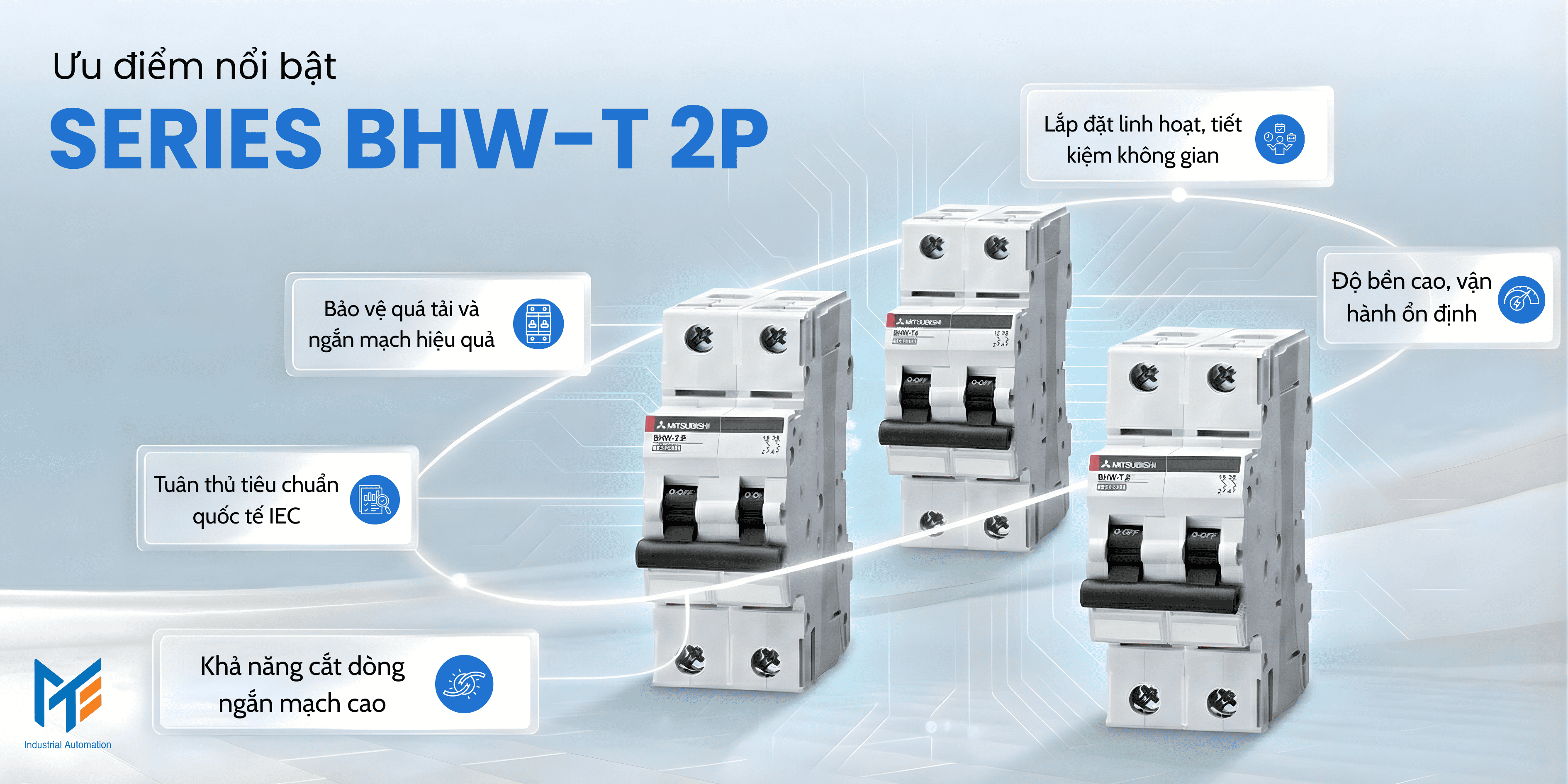 Ưu điểm nổi bật của MCB Mitsubishi BHW-T4 2P