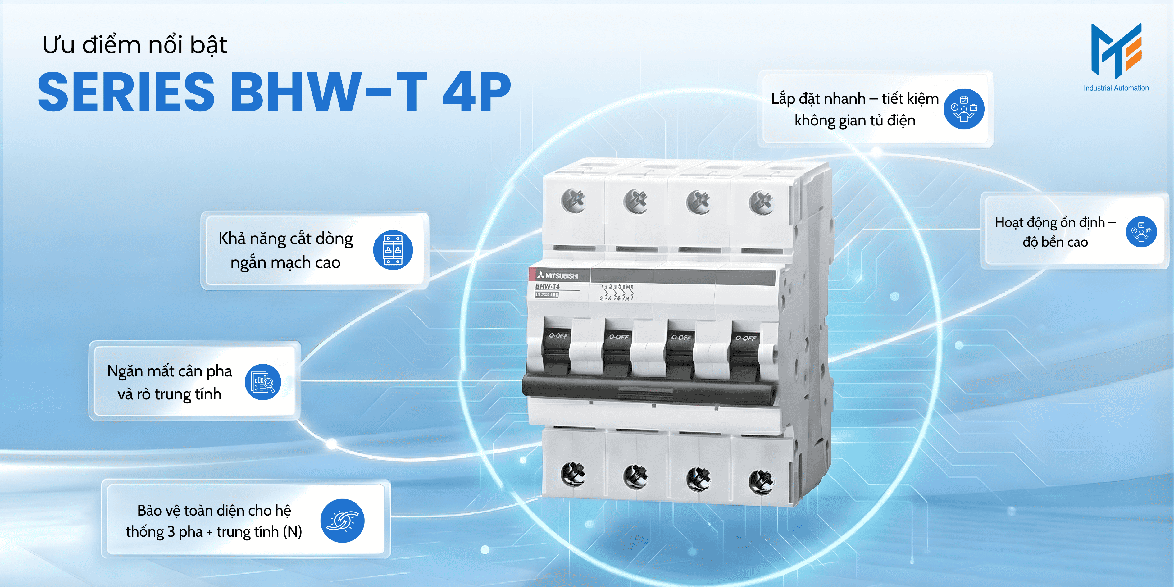 Ưu điểm nổi bật của MCB Mitsubishi BHW-T 4P