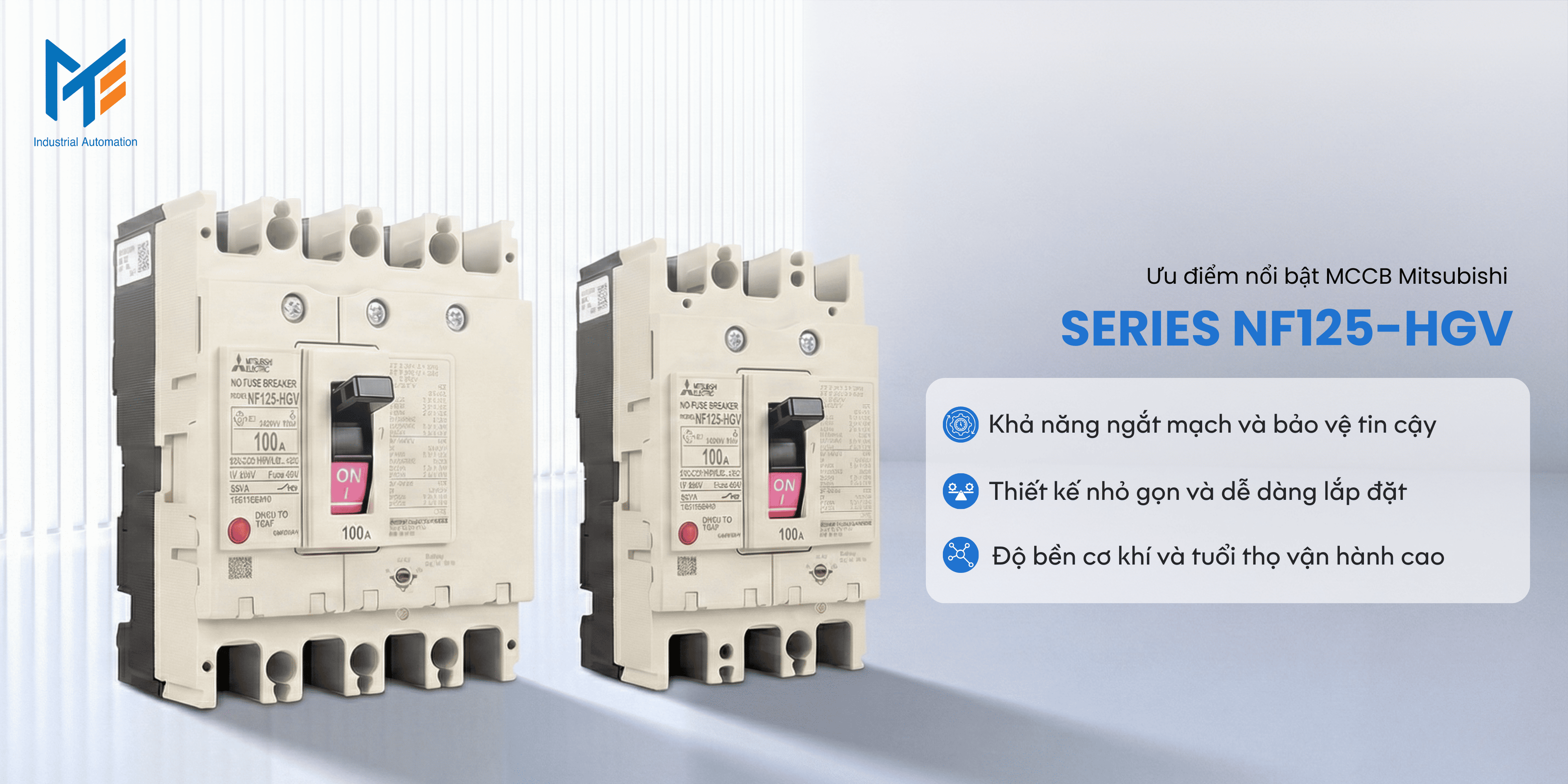 Ưu điểm nổi bật của MCCB Mitsubishi Series NF125-HGV 
