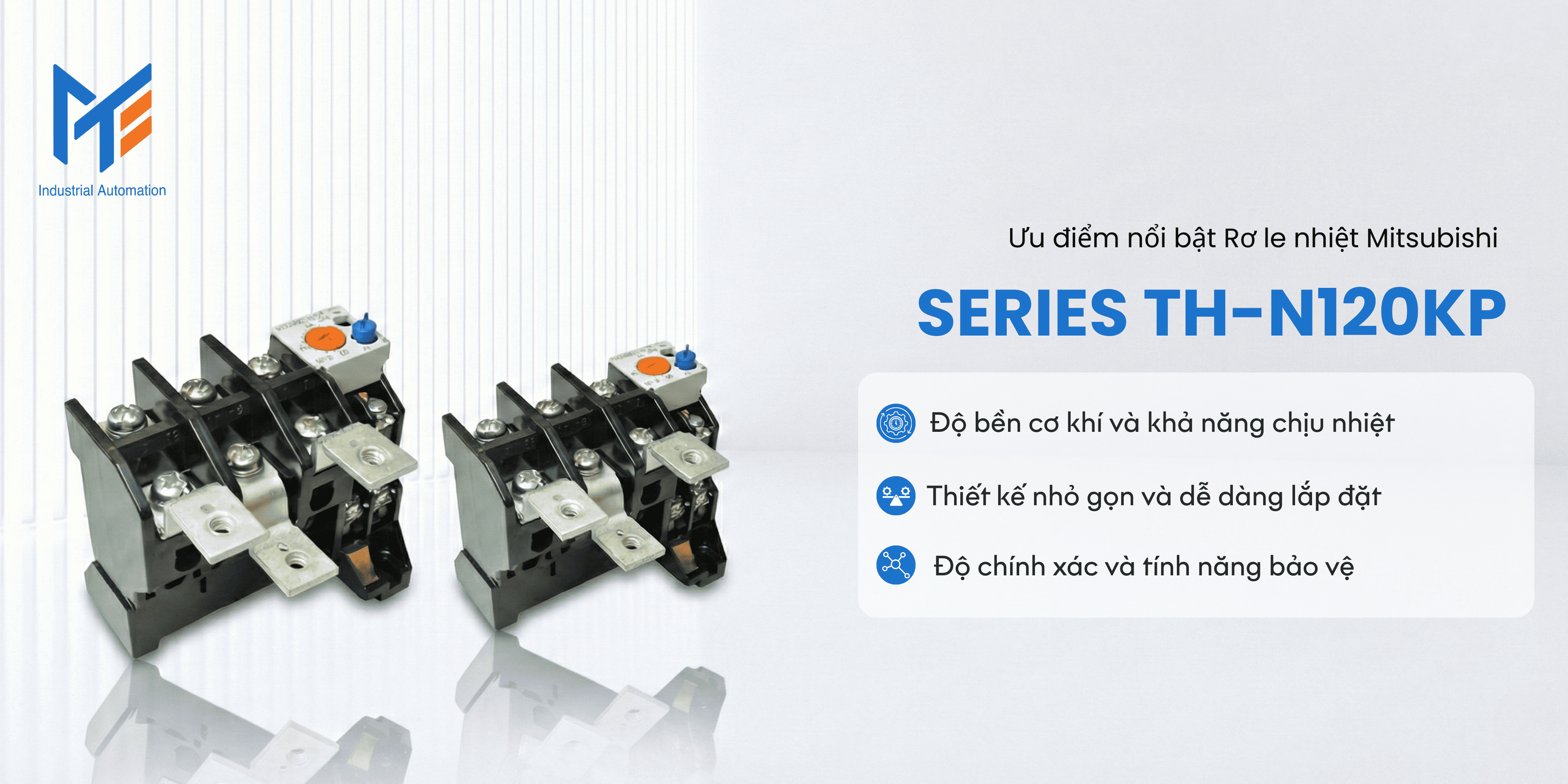 Ưu điểm nổi bật của Rơ le nhiệt Mitsubishi Series TH-N120KP