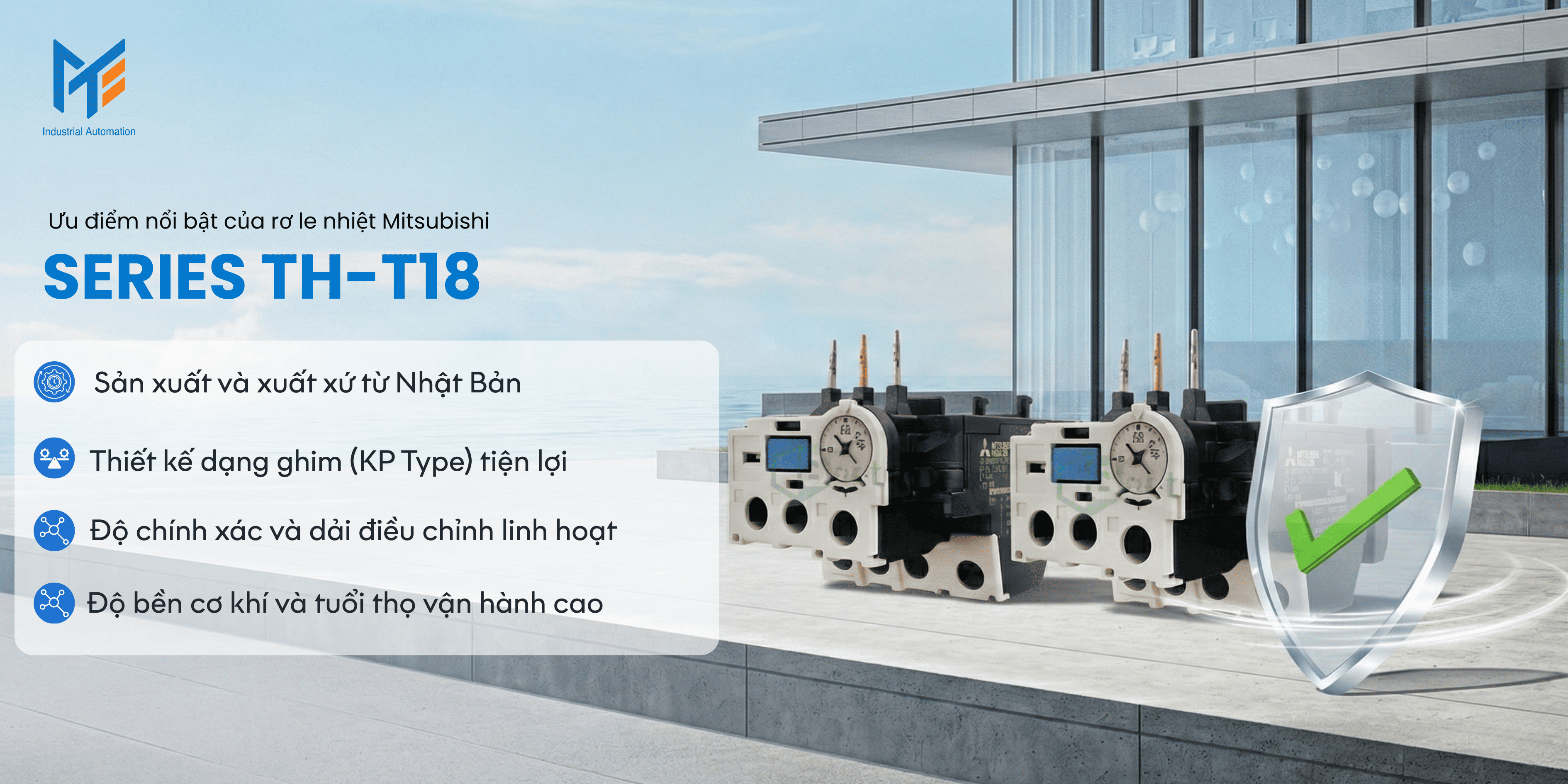 Ưu điểm nổi bật của Rơ le nhiệt Series TH-T18
