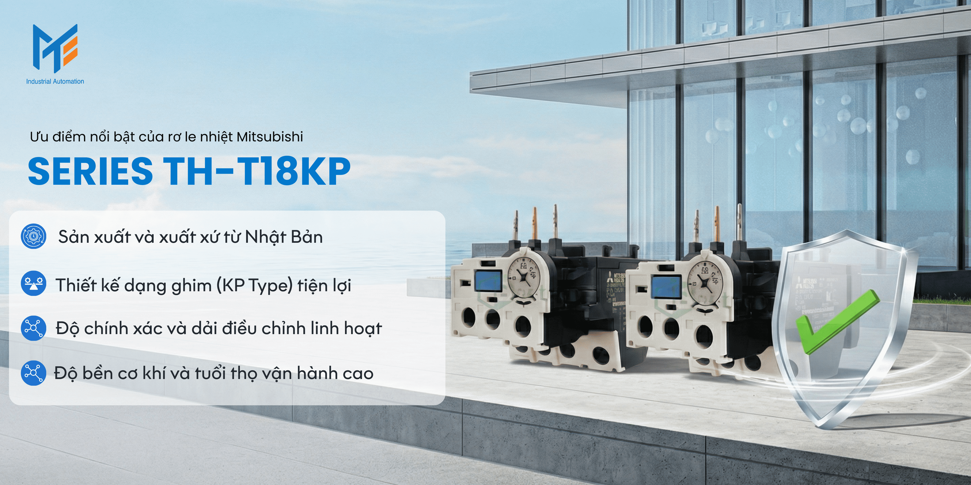 Ưu điểm nổi bật của Rơ le nhiệt Series TH-T18KP