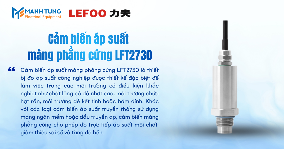 Giới thiệu Cảm biến áp suất màng phẳng cứng LFT2730