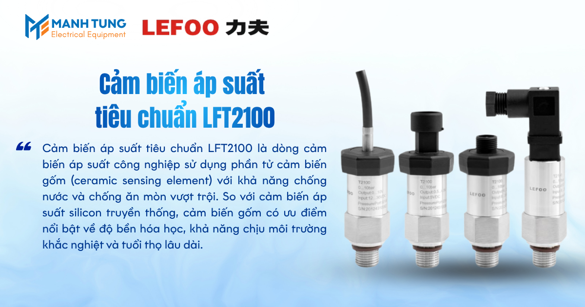 Giới thiệu Cảm biến áp suất tiêu chuẩn LFT2100