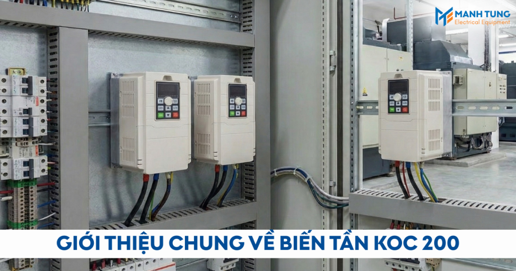 Giới thiệu chung về biến tần KOC 200