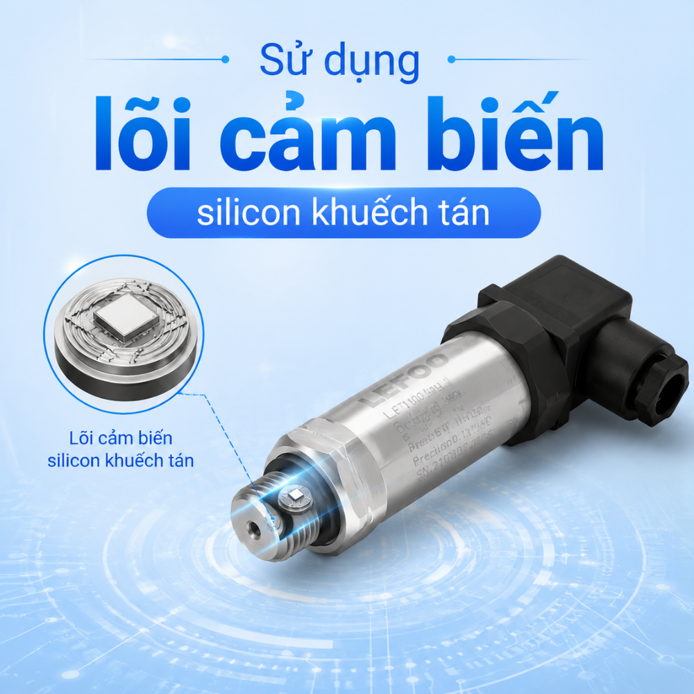 Sử dụng lõi cảm biến silicon khuếch tán