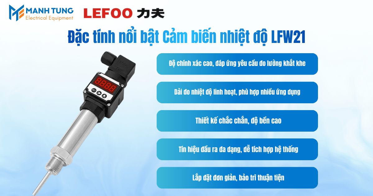 Đặc tính nổi bật Cảm biến nhiệt độ LFW21