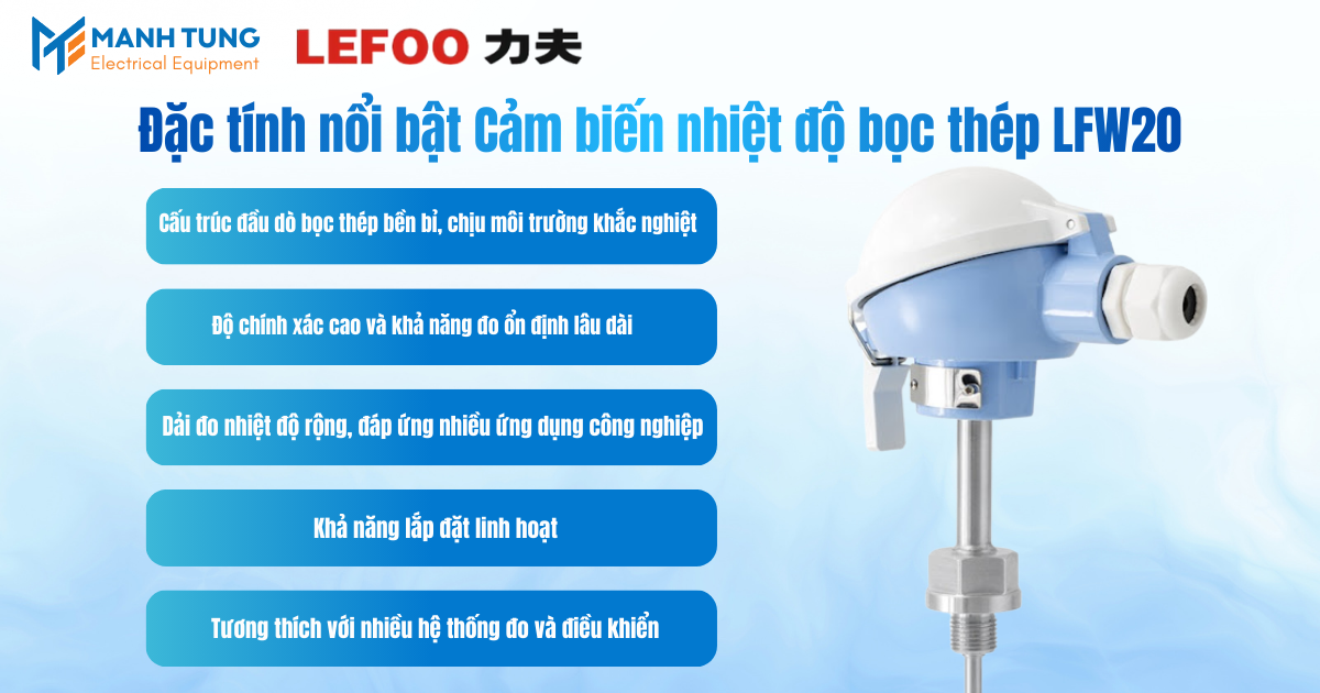 Đặc tính nổi bật Cảm biến nhiệt độ bọc thép LFW20