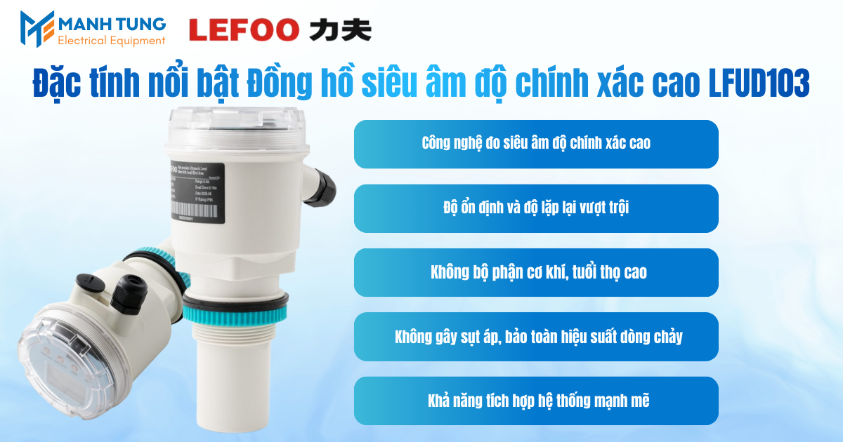 Đặc tính nổi bật Đồng hồ siêu âm độ chính xác cao LFUD103