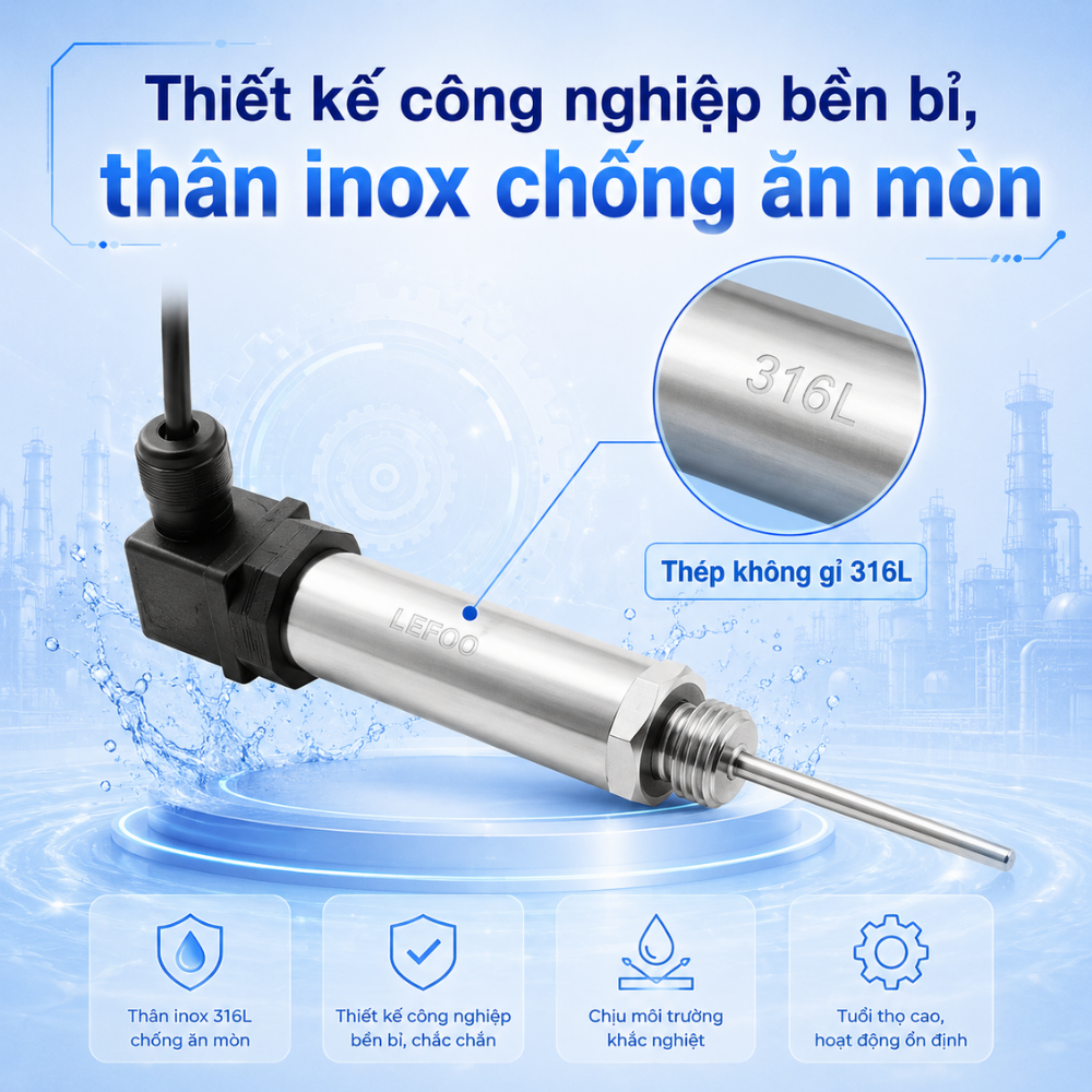 Thiết kế công nghiệp bền bỉ, thân inox chống ăn mòn