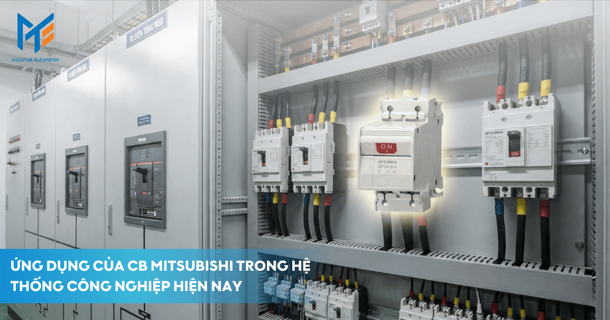 Ứng dụng của CB Mitsubishi trong hệ thống công nghiệp hiện nay