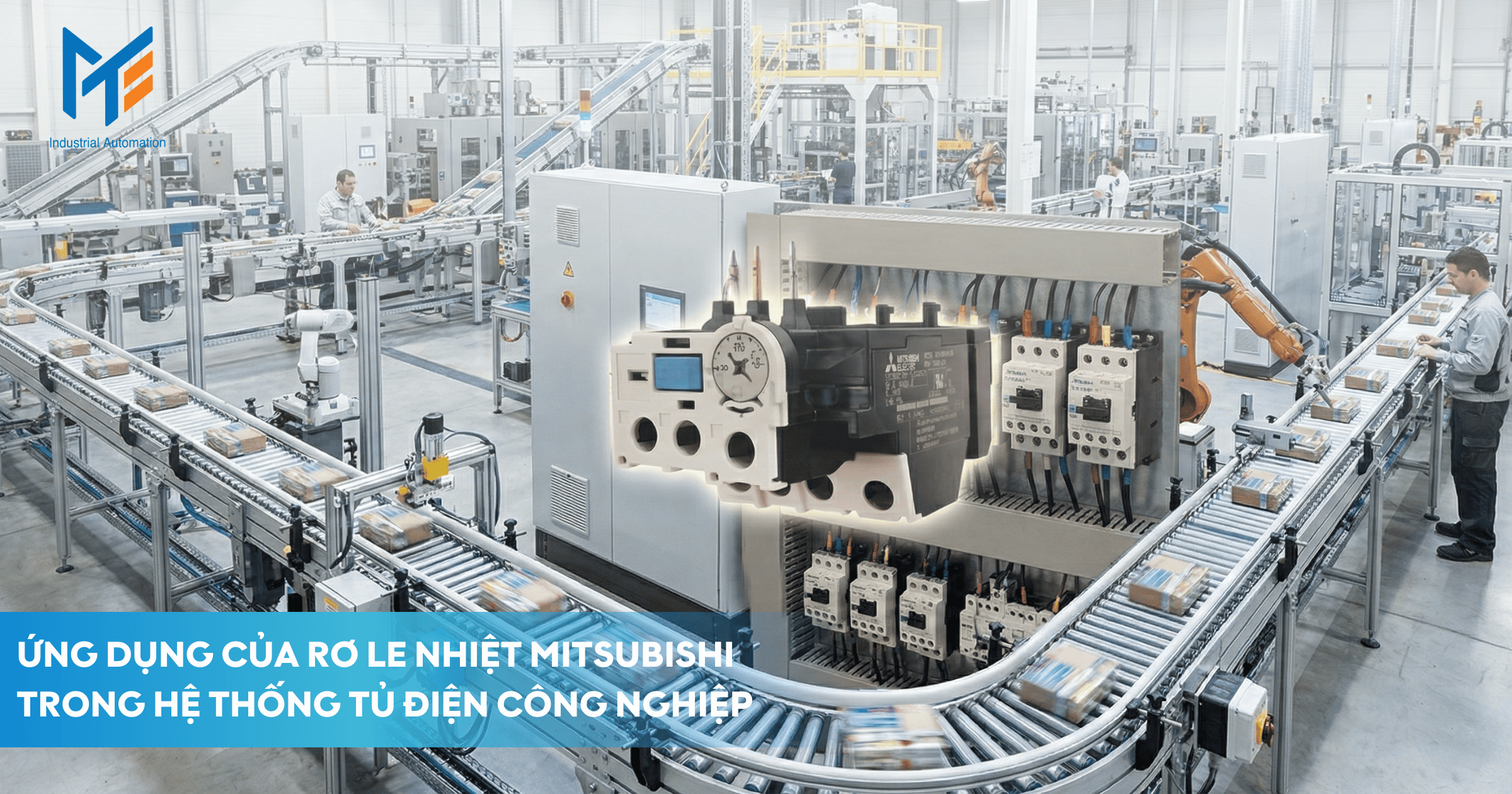 Ứng dụng của rơ le nhiệt Mitsubishi trong hệ thống tủ điện công nghiệp
