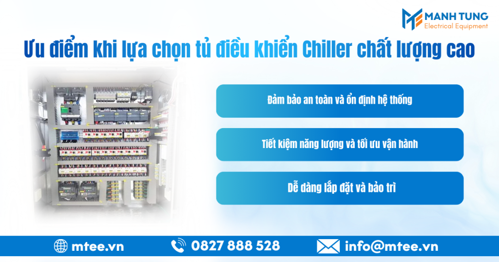 Ưu điểm khi lựa chọn tủ điều khiển Chiller chất lượng cao