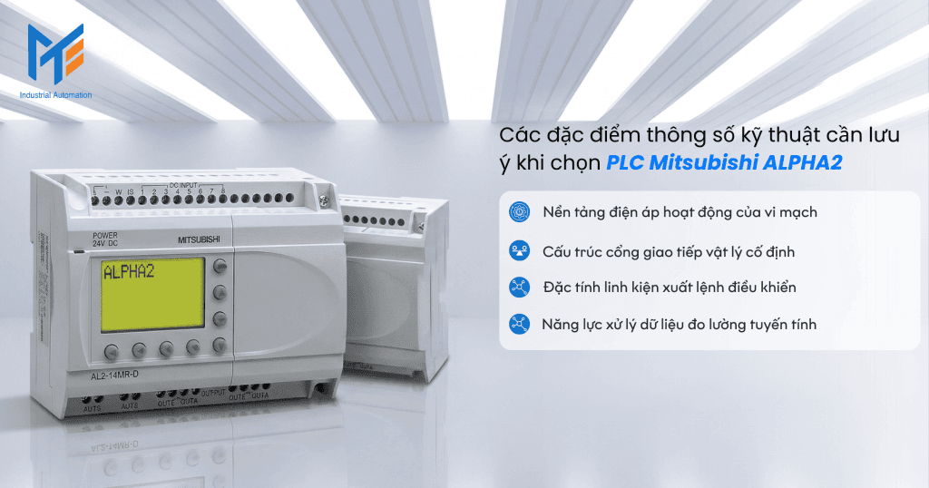 Các đặc điểm thông số kỹ thuật cần lưu ý khi chọn PLC Mitsubishi ALPHA2