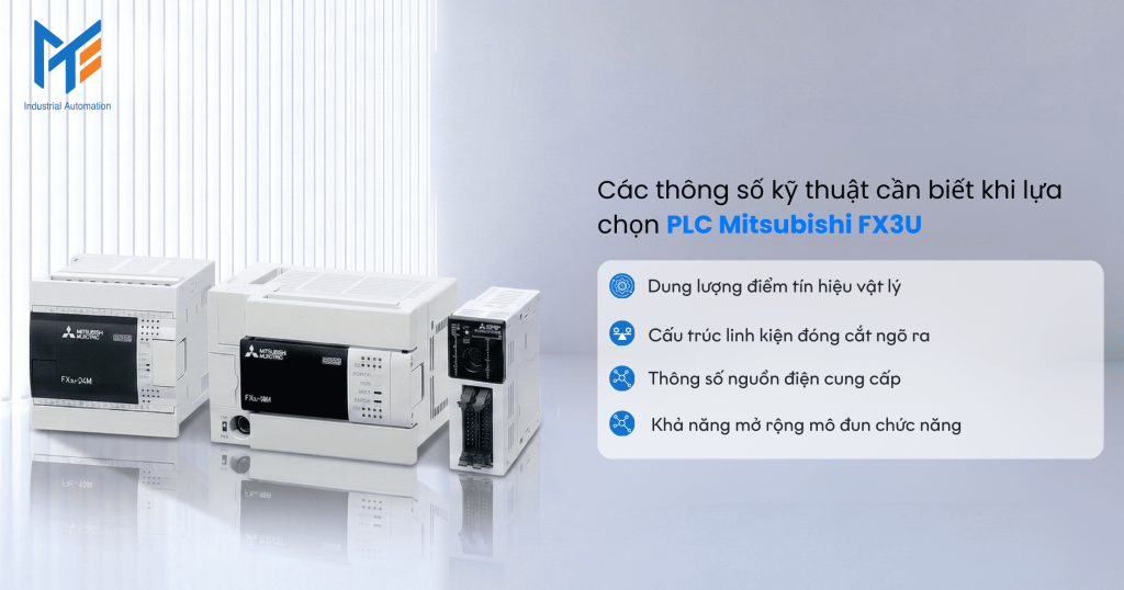 Các thông số kỹ thuật cần biết khi lựa chọn PLC Mitsubishi FX3U