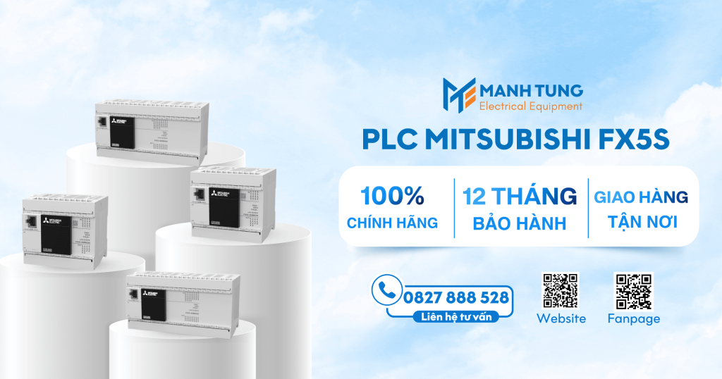 Mạnh Tùng nhà cung cấp PLC Mitsubishi FX5S uy tín chính hãng