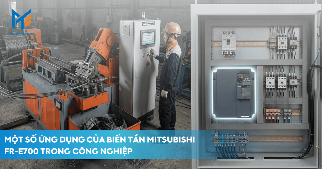 Một số ứng dụng của biến tần Mitsubishi FR-E700 trong công nghiệp