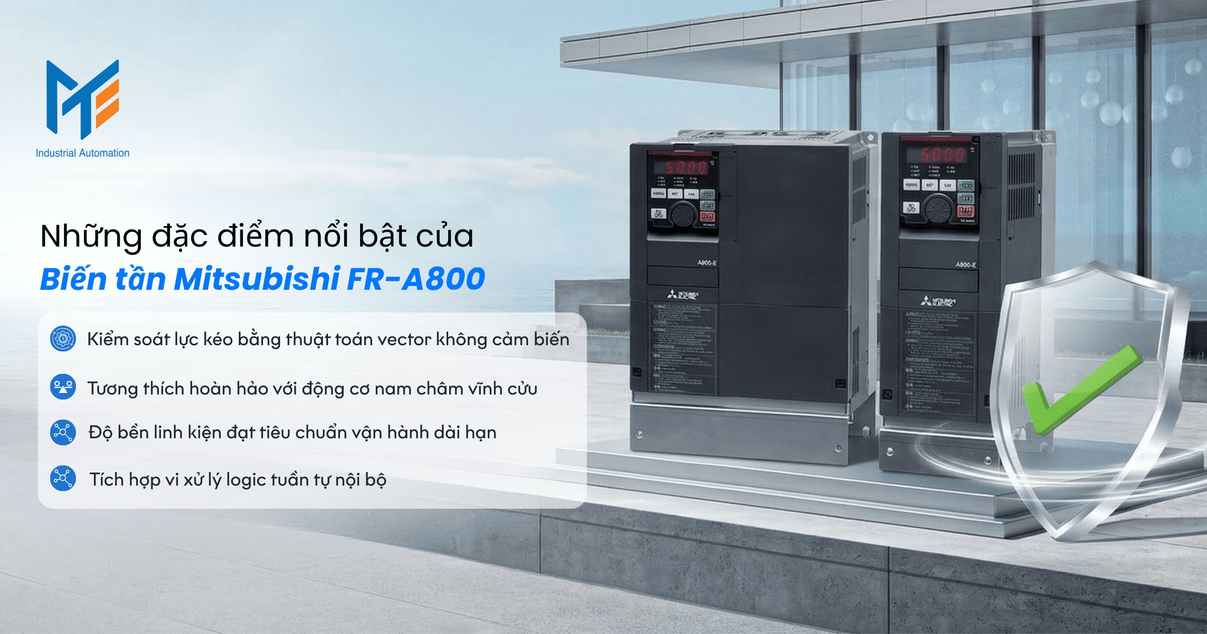 Những đặc điểm nổi bật của Biến tần Mitsubishi FR-A800