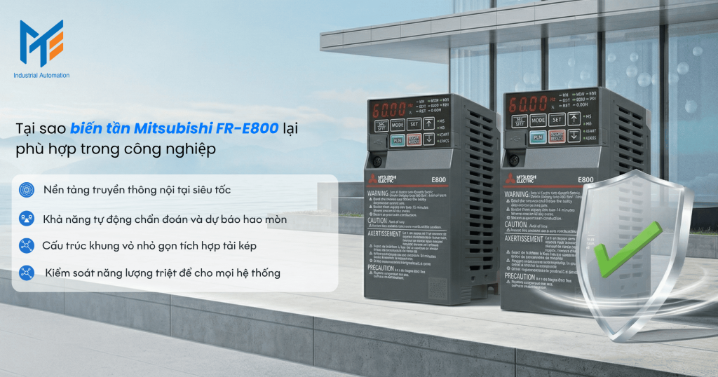 Tại sao biến tần Mitsubishi FR-E800 lại phù hợp trong công nghiệp