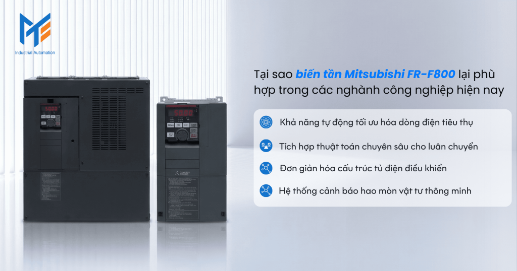 Tại sao biến tần Mitsubishi FR-F800 lại phù hợp trong các nghành công nghiệp hiện nay