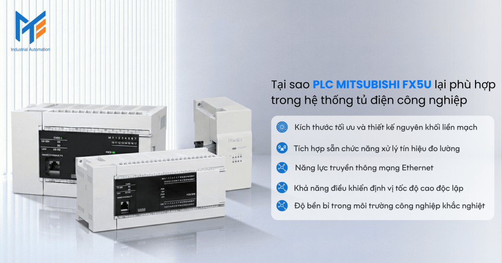 Tại sao PLC Mitsubishi FX5U lại phù hợp trong hệ thống tủ điện công nghiệp hiện nay