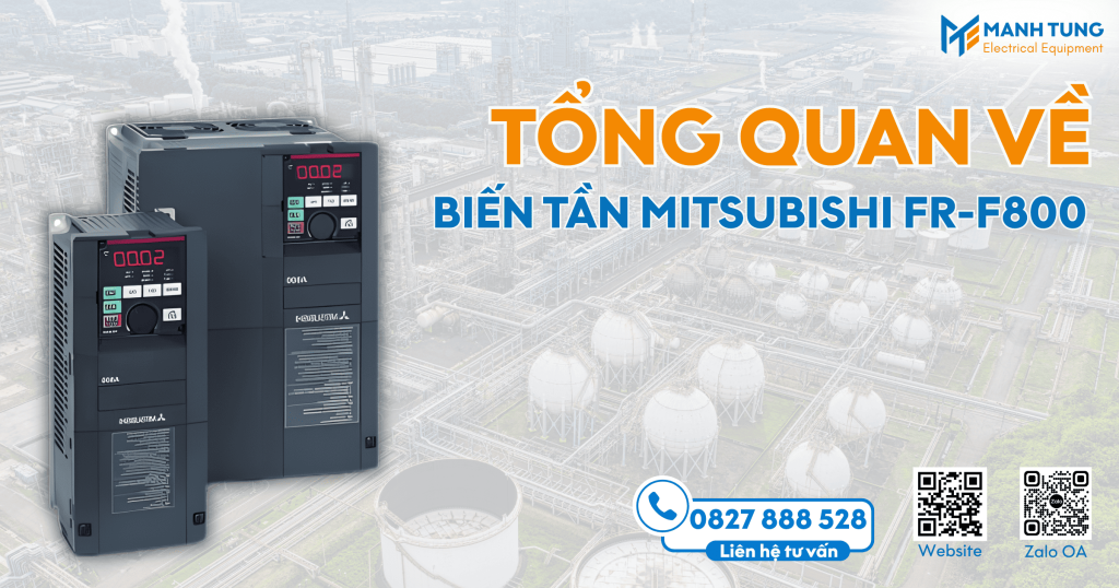 Giới thiệu tổng quan về Biến tần Mitsubishi FR-F800
