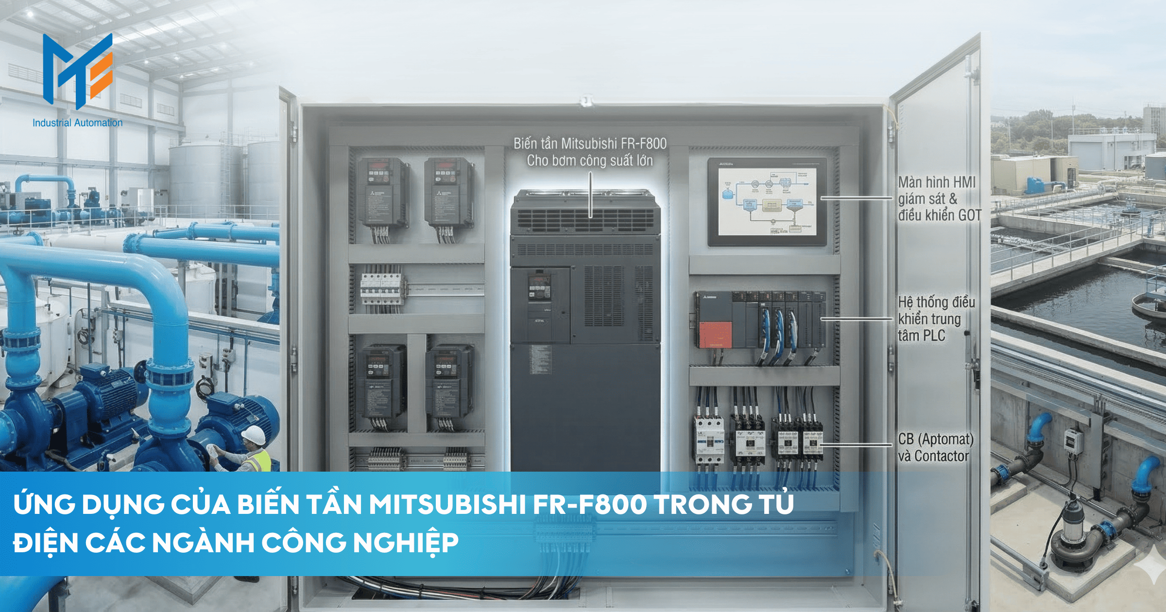 Các ứng dụng thực tế của Biến tần Mitsubishi FR-F800